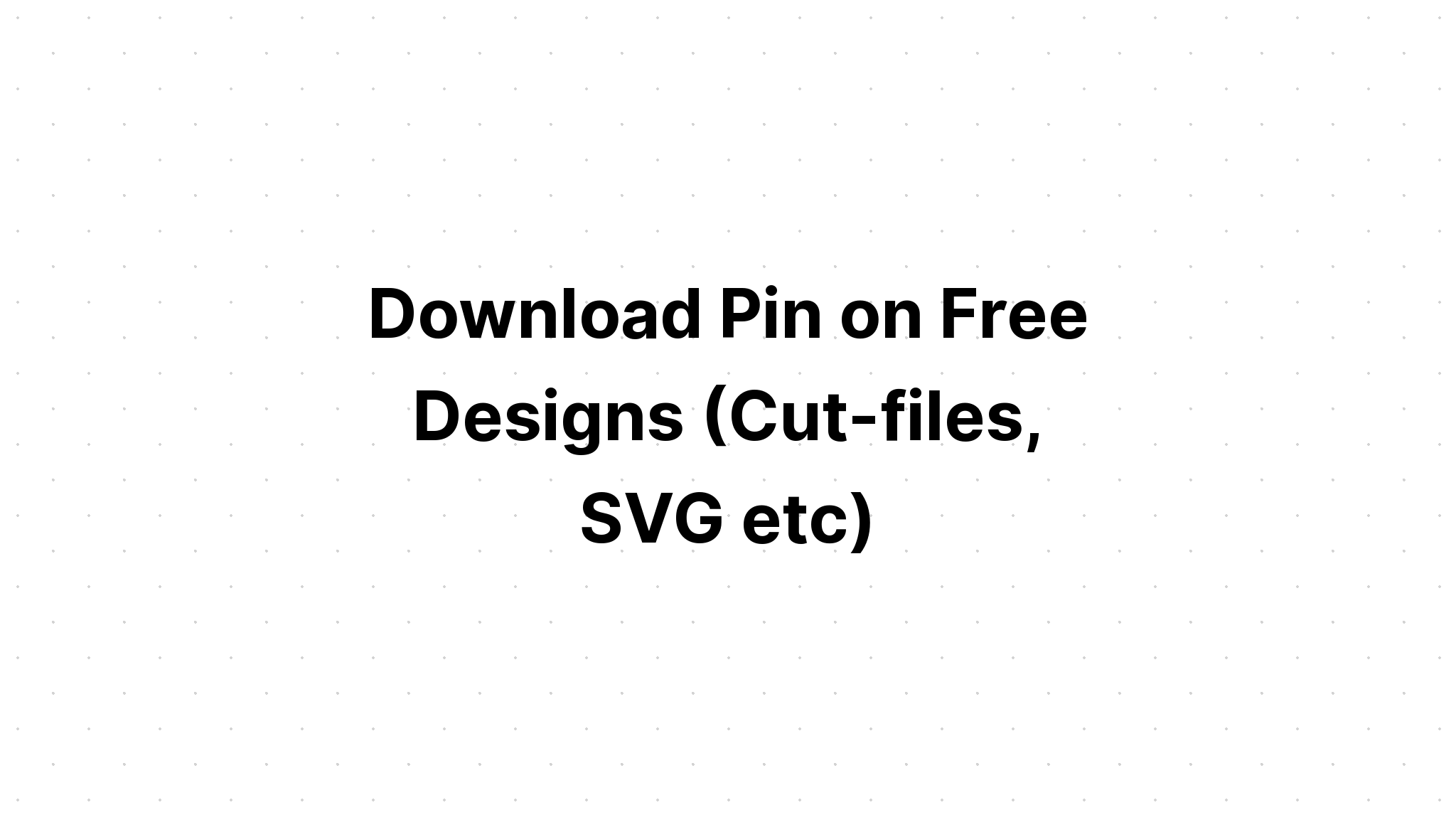 Download Free Svg A2 Background Cutting Files - Layered SVG Cut File